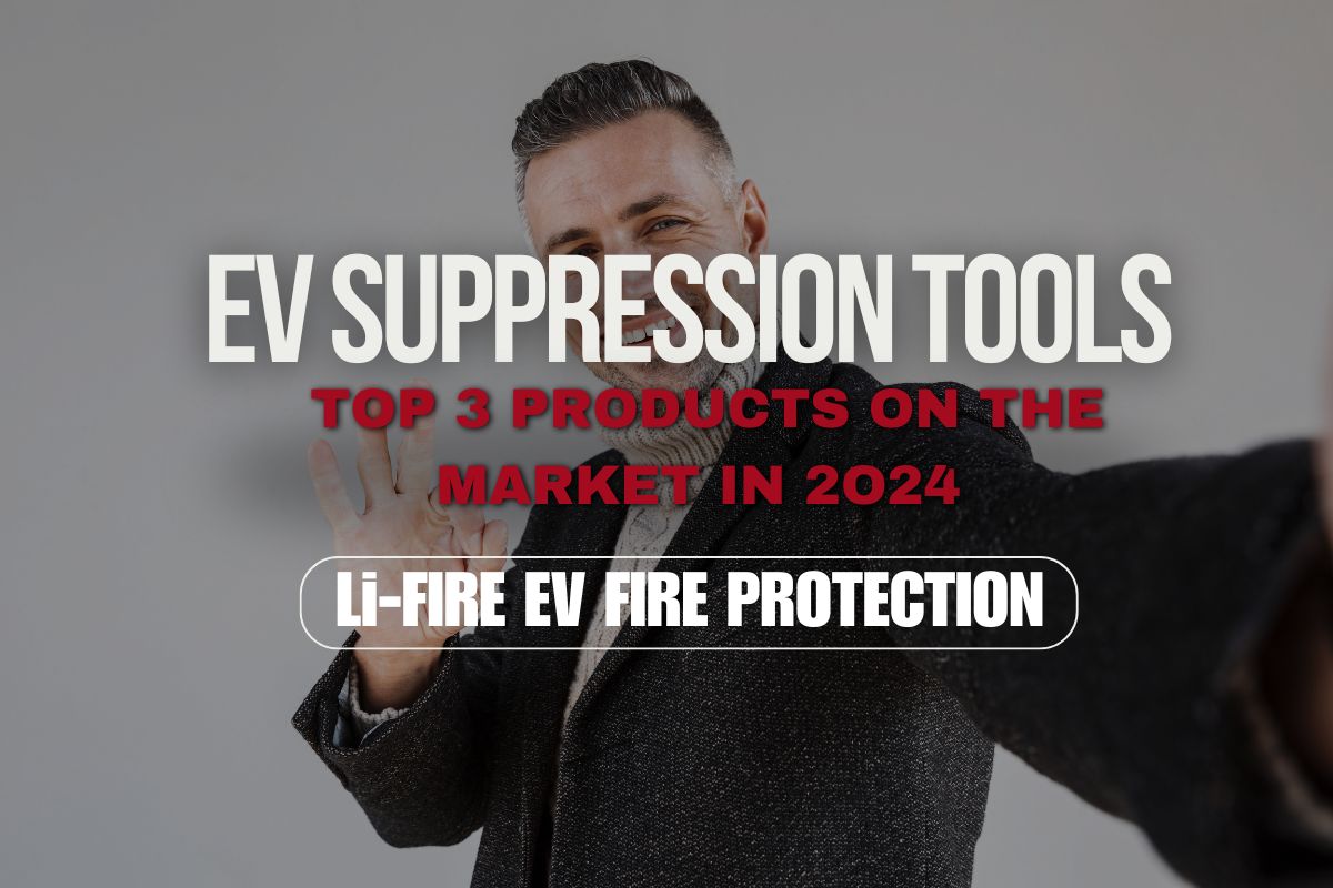 Top 3 Containment Tools for Lithium-Ion Fires – Li-Fire